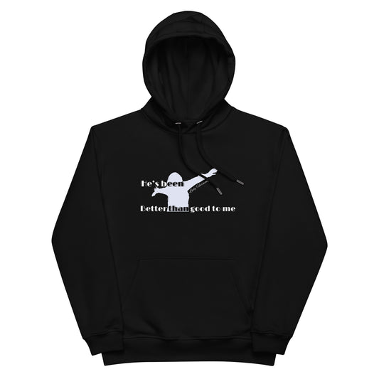 Better than good to me hoodie (black)